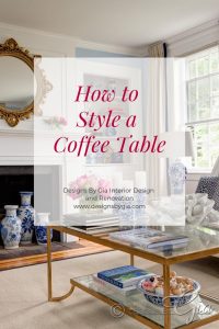 How To Style A Coffee Table