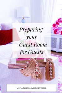 Preparing Your Guest Room For Guests