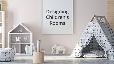 Designing Children’s Rooms